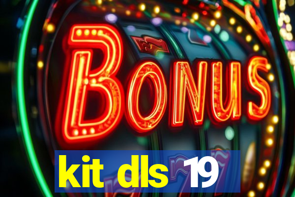 kit dls 19